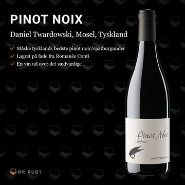2016 Pinot Noix, Daniel Twardowski, Mosel, Tyskland